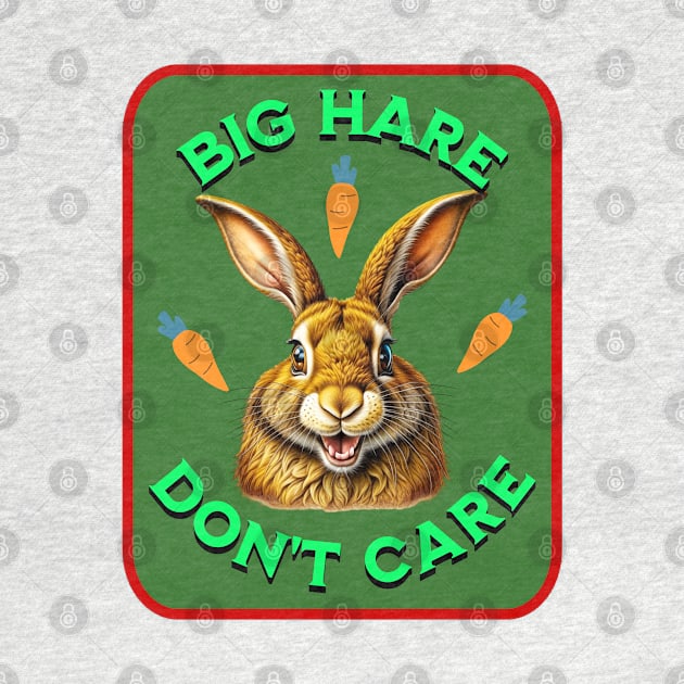 Big Hare Don't Care - This Rabbit is Super-Chill! by From the House On Joy Street